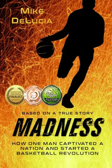 Madness: The Man Who Changed Basketball - Paperback