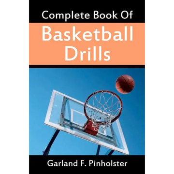 Complete Book Of Basketball Drills - Paperback