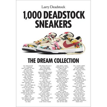 1,000 Deadstock Sneakers: The Dream Collection - Hardcover
