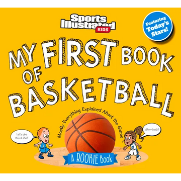 My First Book of Basketball: A Rookie Book - Hardcover